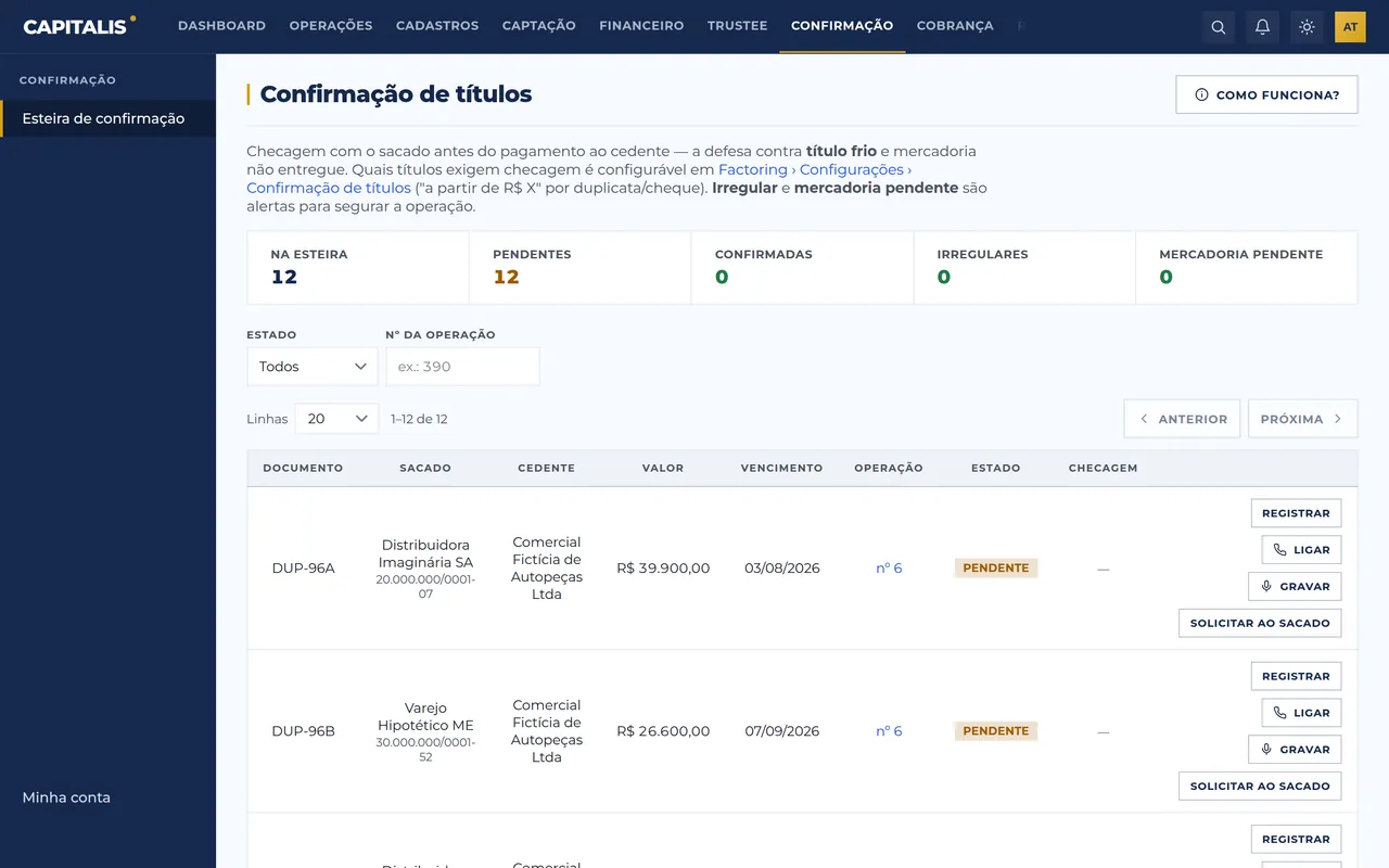 Tela real do módulo Confirmação com gravação na plataforma Capitalis, com dados de demonstração.